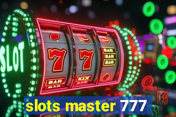 slots master 777